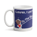 Mug: Love to the Moon